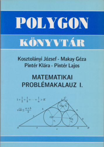 Matematika problmakalauz I. (Polygon knyvtr)