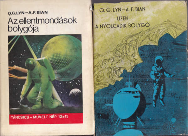 2 db. klasszikus sci-fi (Az ellentmond�sok bolyg�ja + �zen a nyolcadik bolyg�)