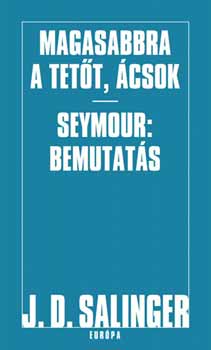 Magasabbra a tett, csok! - Seymour: Bemutats