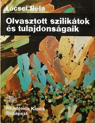 Olvasztott szilik�tok �s tulajdons�gaik