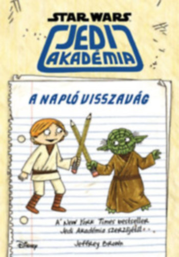 Jeffrey Brown - Star Wars - Jedi akadmia: A napl visszavg