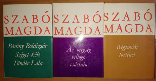 3 ktet Szab Magdtl: Brny Boldizsr / Sziget-kk / Tndr Lala + Az regsg villog cscsain + Rgimdi trtnet