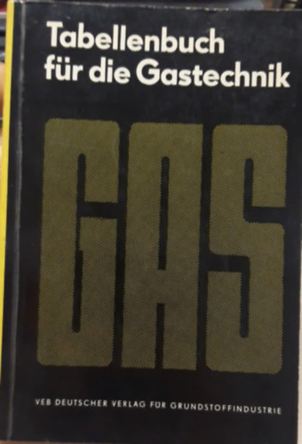 ismeretlen - Tabellenbuch für die Gastechnik