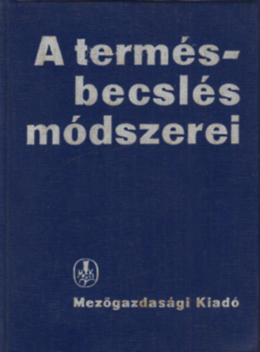 A termsbecsls mdszerei