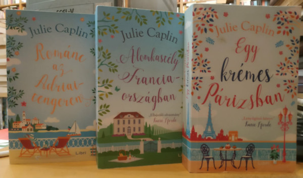 3 db Julie Caplin: Rom�nc az Adriai tengeren + �lomkast�ly Franciaorsz�gban + Egy kr�mes P�rizsban