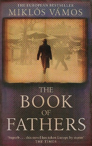 Vmos Mikls - The Book of Fathers