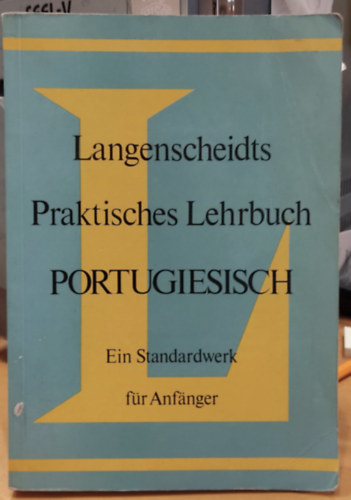 Langenscheidts Praktisches Lehrbuch Portugiesisch