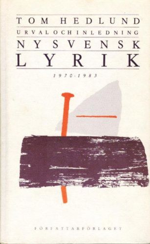 Ny svensk lyrik : 1970-1983