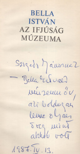 Az ifj�s�g m�zeuma - Dedik�lt