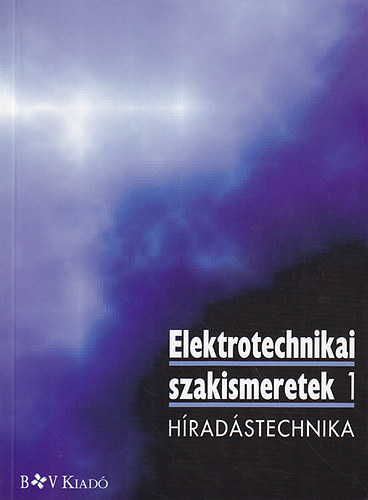 Elektrotechnikai szakismeretek 1-2