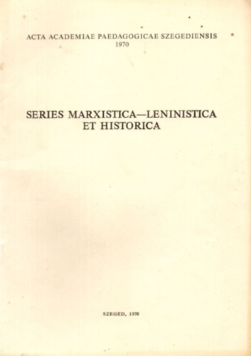 I. Marxizmus-Leninizmus, trtnelem - A hdmezvsrhelyi els olvas npkr megalakulsa ( 1869 )  Klnlenyomat
