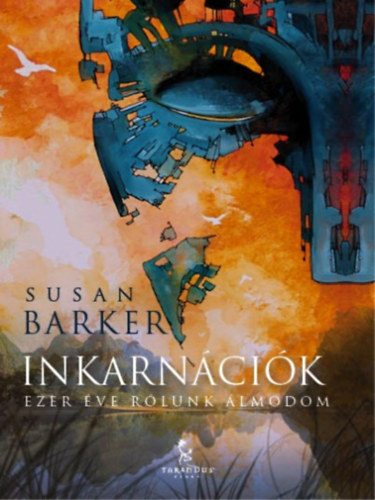 Susan Barker - Inkarncik