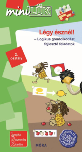 Lgy sznl - logikus gondolkodst fejleszt feladatok 2. osztly