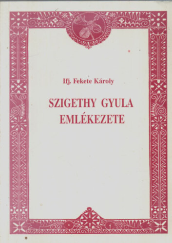 Szigethy Gyula Emlkezete.