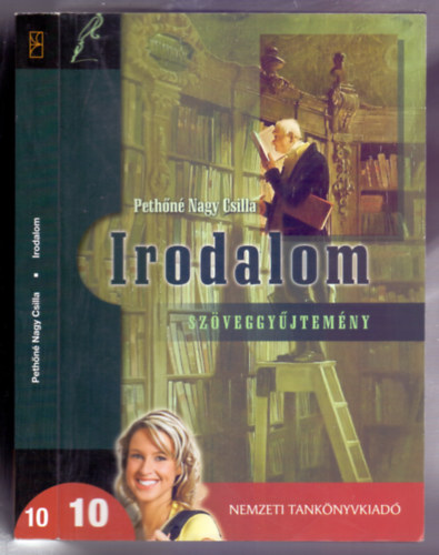 Irodalom 10. Szveggyjtemny