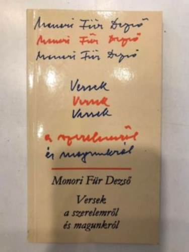 Versek a szerelemrl s magunkrl