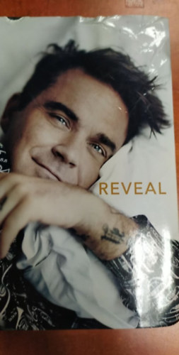 Chris Heath - Reveal: Robbie Williams
