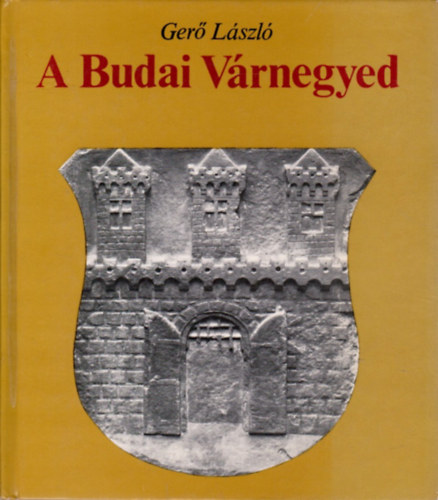A Budai V�rnegyed