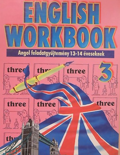 English workbook 3. (for 13-14 years old children)