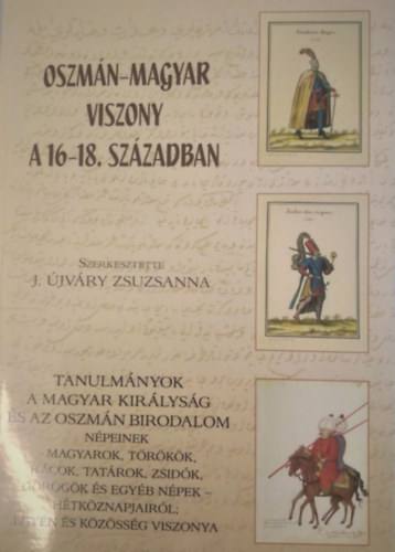 Oszmn-Magyar viszony a 16-18. szzadban