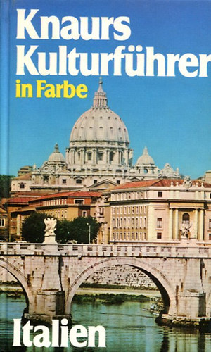 Knaurs Kulturfhrer in Farbe - Italien