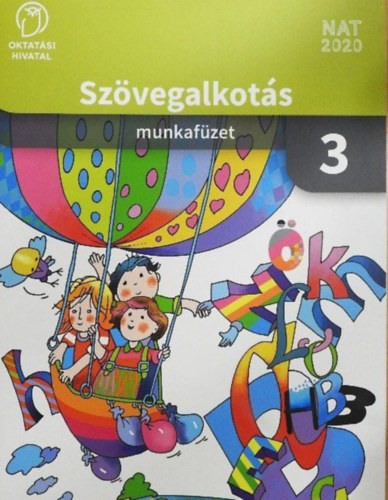Szvegalkots munkafzet 3. - Munkafzet/NAT 2020