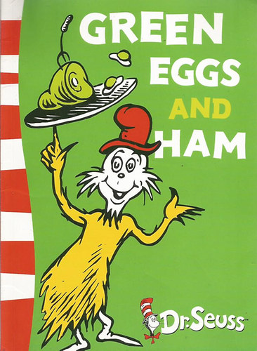 Dr. Seuss - Green Eggs and Ham
