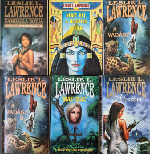 Leslie L. Lawrence krimik - John C. Lendvay kalandjai knyvcsomag (5 m 6 ktetben) Damballa botja - a vudu gyilkossgok / Nebet Het, a halottak rnje / A vadsz 1-2. / Mau-Mau - A Mcintire-gyilkossgok / Monszun