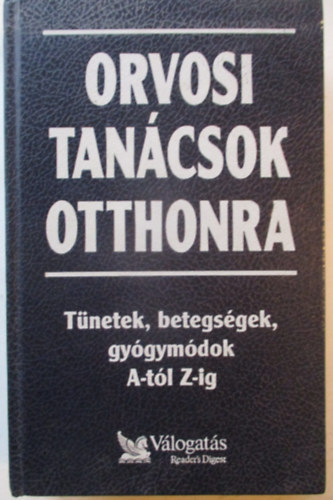 Orvosi tan�csok otthonra