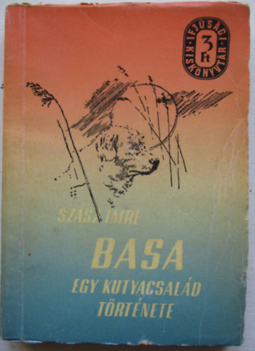 Basa. Egy kutyacsald trtnete
