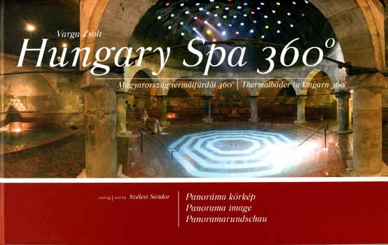 Hungary Spa 360 fok - Magyarorszg termlfrdi 360 fok