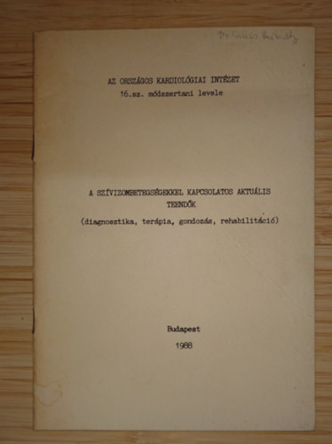 A szívizombetegségekkel kapcsolatos aktuális teendők ()diagnosztika, terápia, gondozás, rehabilitáció)