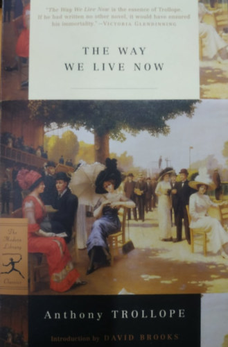 Anthony Trollope - The Way We Live Now (Wordsworth Classics)