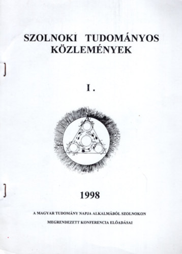 Szolnoki Tudomnyos Kzlemnyek I. -1998