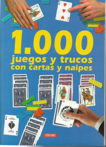 1000 juegos y trucos con cartas y naipes.-1000 jtk s lersa