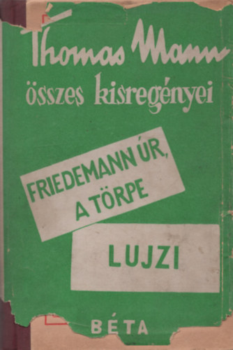 Friedemann r, a trpe s egyb kisregnyek