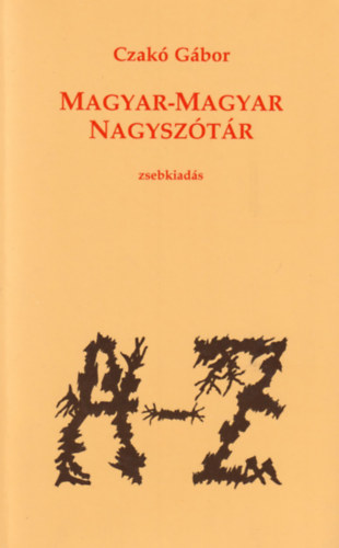 Magyar-magyar nagysz�t�r - zsebkiad�s (Dedik�lt)