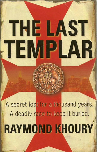 Raymond Khoury - The Last Templar