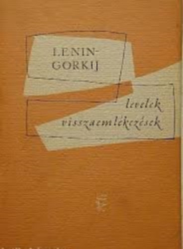 Lenin-Gorkij levelek visszaeml�kez�sek