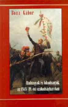 Hadnagyok s fhadnagyok az 1848/49. vi szabadsgharcban II.