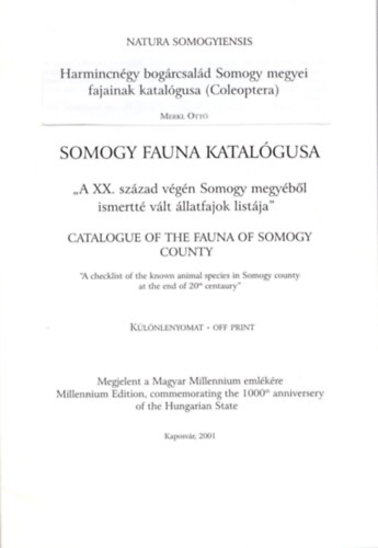 Merkl Ott - Harmincngy bogrcsald Somogy megyei fajainak katalgusa ( Coleoptera ) - Klnlenyomat
