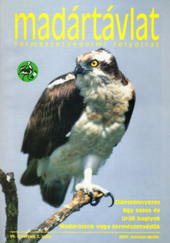 Péchy Tamás (főszerk.) - Madártávlat - Természetvédelmi folyóirat (VII. évf. 2. szám - 2000. március-április)