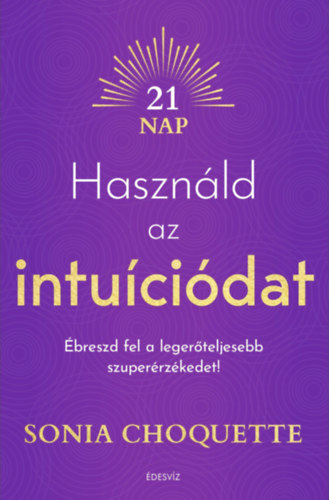 Hasznld az intucidat