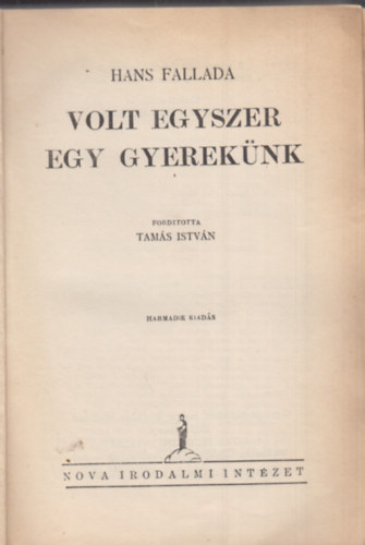 Volt egyszer egy gyereknk