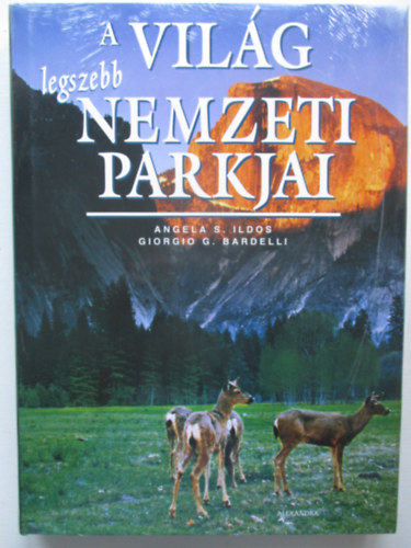 A vil�g legszebb nemzeti parkjai