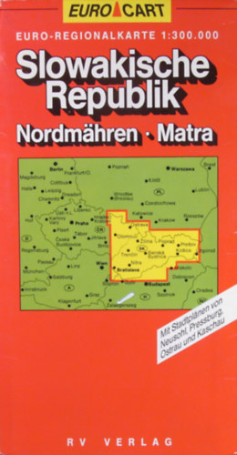 Slowakische Republik, Nordmhren, Matra. Euro-Regionalkarte 1:300.000. Mit Stadtplnen von Neusohl, Pressburg, Ostrau und Kaschau