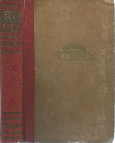 Metternich vagy a diplom�cia magas iskol�ja