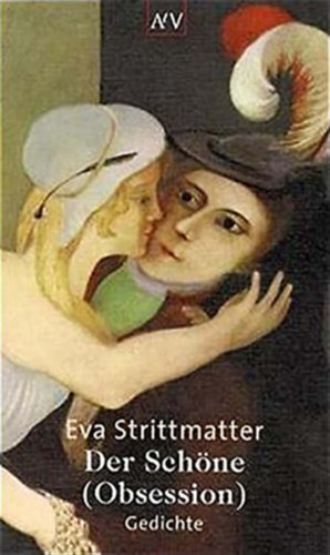 Eva Strittmatter - Der Schne (Obsession)