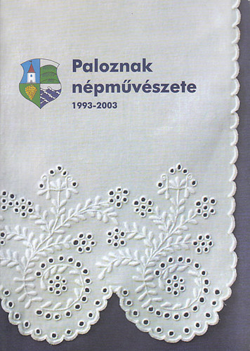 Szuper Miklsn - Paloznak npmvszete 1993-2003