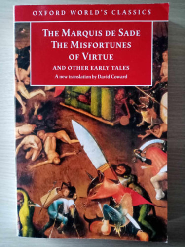 David Coward  Marquis De Sade (Translator) - The Misfortunes of Virtue and Other Early Tales